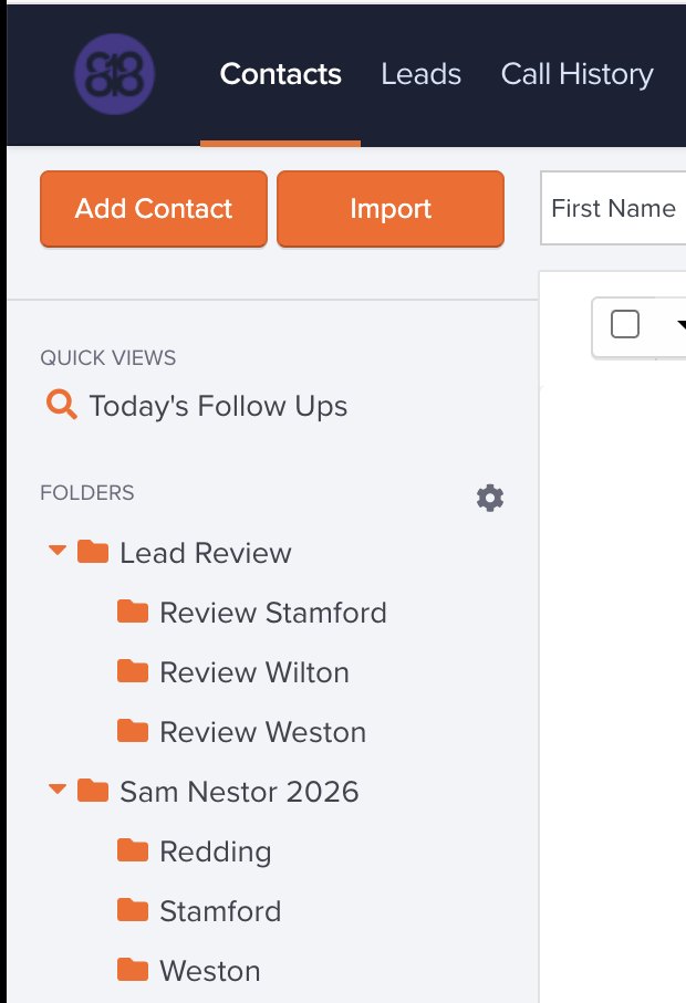 The PhoneBurner top bar reading Contacts, Leads, Call History, with the
                    folder list below it: Lead Review, Sam Nestor 2026, SN26, Do Not Call.